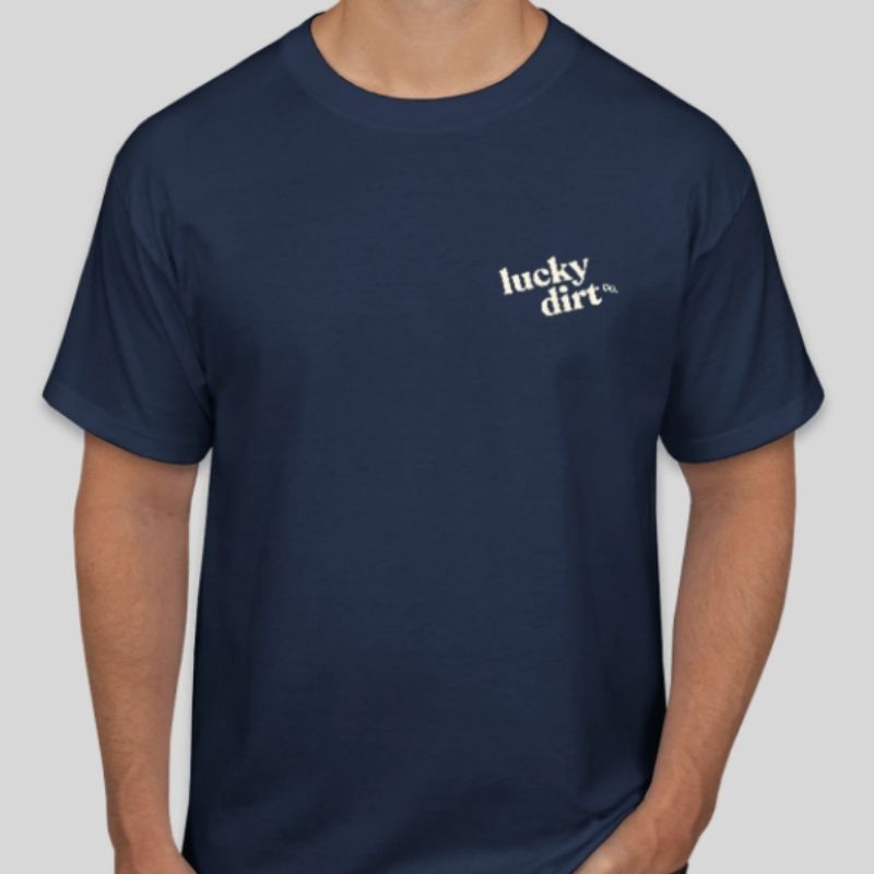 Lucky Dirt Co Mission Shirt